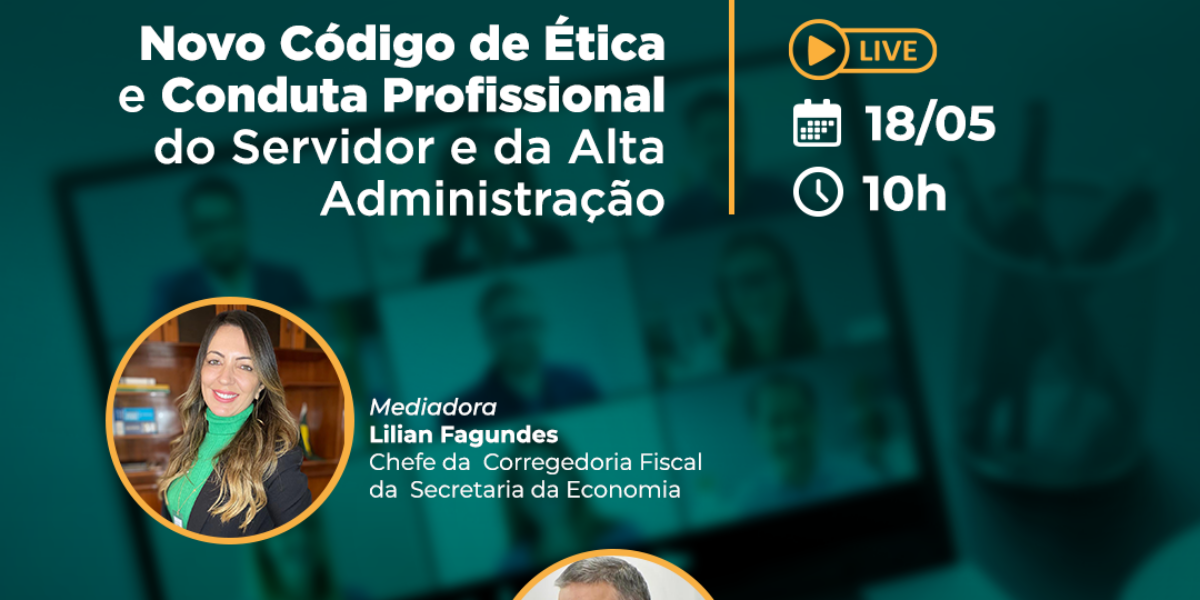 Economia promoverá  live sobre novo código de ética dos servidores