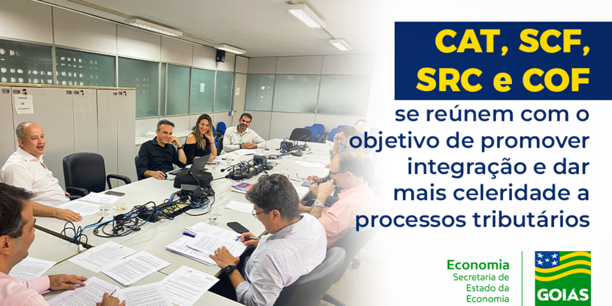 Reunião do Grupo de Trabalho busca integração das ações entre o contencioso fiscal e SRE 