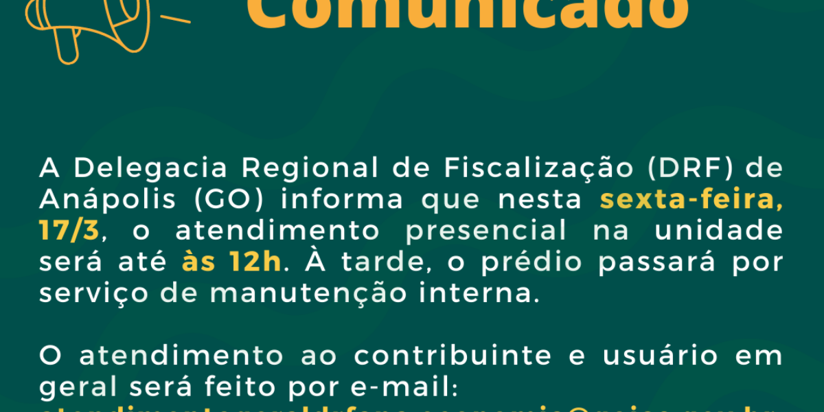 DRF de Anápolis não estará atendendo nesta sexta à tarde