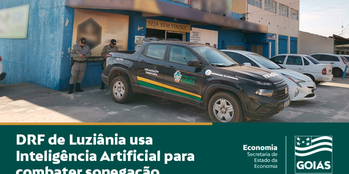 Delegacia fiscal de Luziânia utiliza inteligência artificial na fiscalização tributária