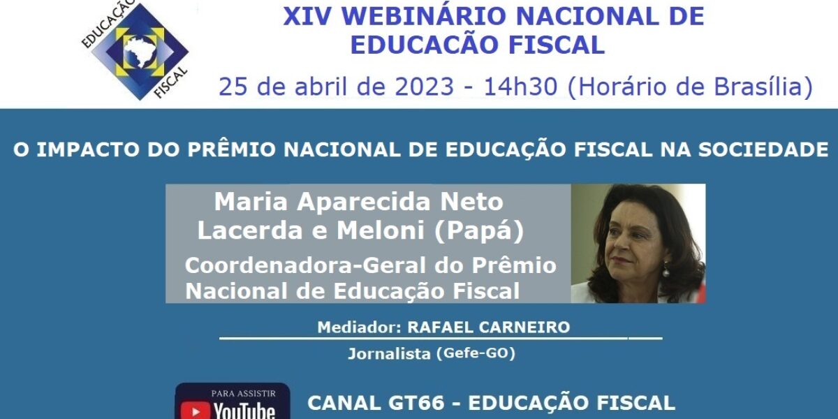 Webinário discute impacto do Prêmio Nacional de Educação Fiscal