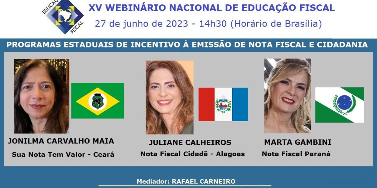 Educação Fiscal realiza webinário nacional sobre cidadania e programas de incentivo à emissão de notas fiscais