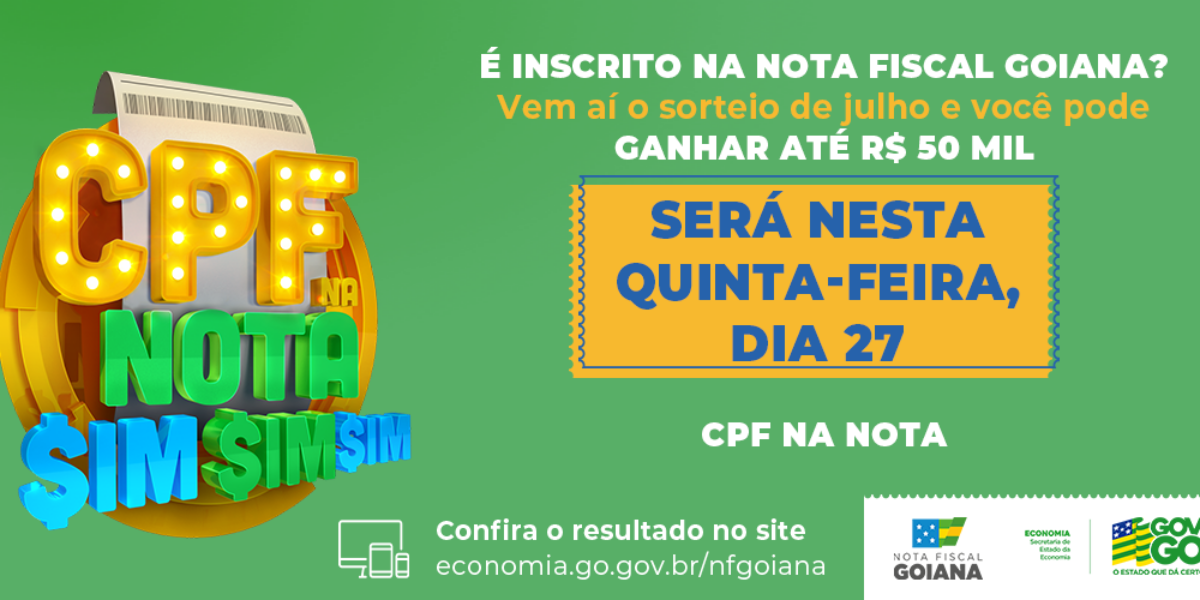 Nota Fiscal Goiana sorteia R$ 200 mil em prêmios nesta quinta-feira, 27