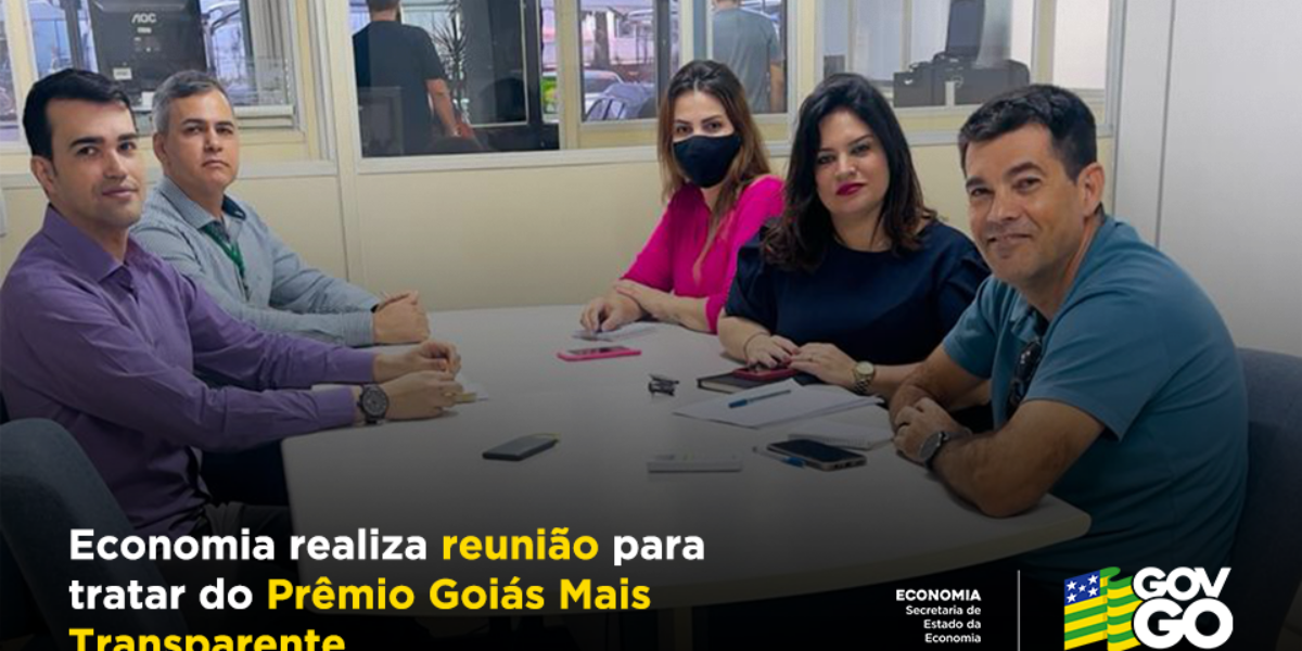 Prêmio Goiás Mais Transparente é pauta de reunião