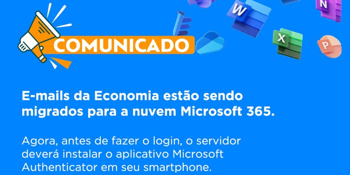 Acesso a e-mails da Economia foi alterado devido migração para nuvem