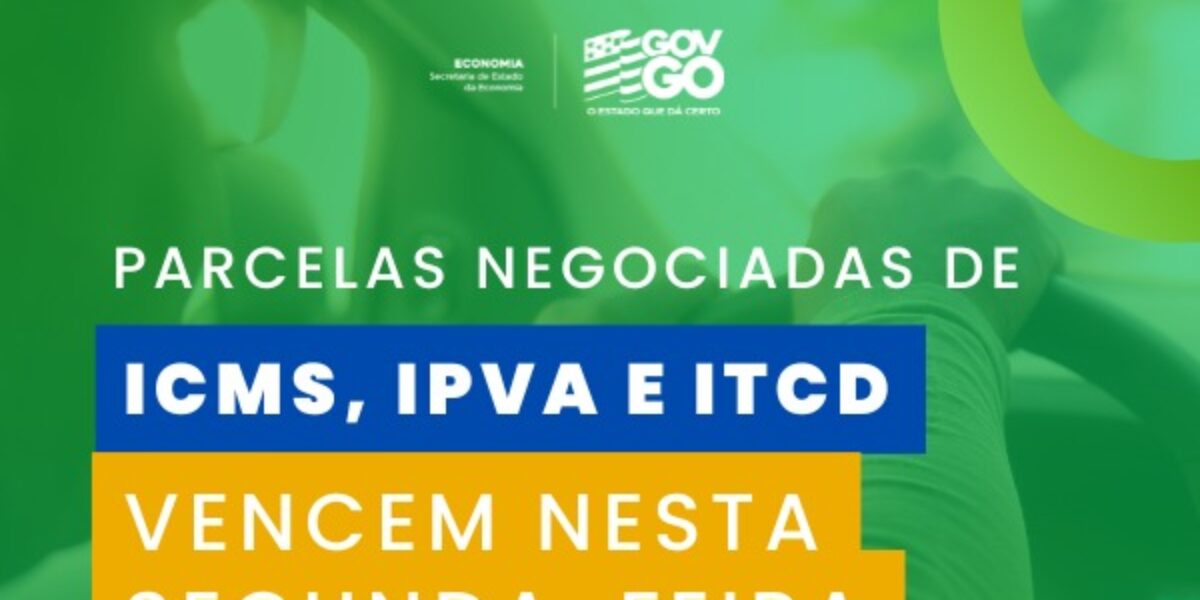 Mais de 31 mil parcelas negociadas de ICMS, IPVA e ITCD vencem nesta segunda-feira