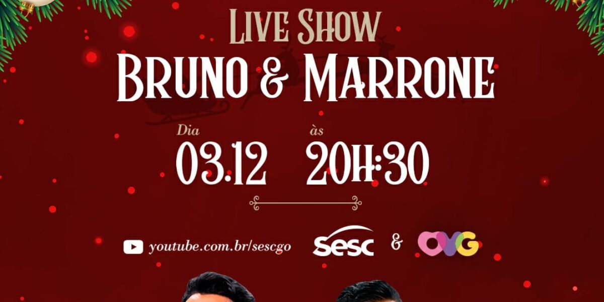Governo de Goiás e OVG lançam Natal do Bem com live de Bruno e Marrone, em parceria com Fecomércio