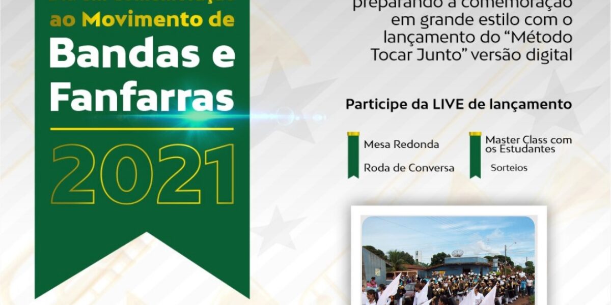 Seduc comemora, de forma on-line, o Dia do Movimento de Bandas e Fanfarras do Estado de Goiás