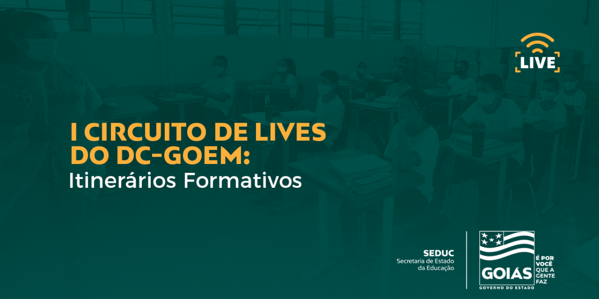 Documento Curricular de Goiás para o Ensino Médio é apresentado em série de webinários formativos