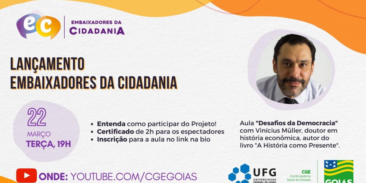 Governo de Goiás lança edição 2022 do projeto Embaixadores da Cidadania