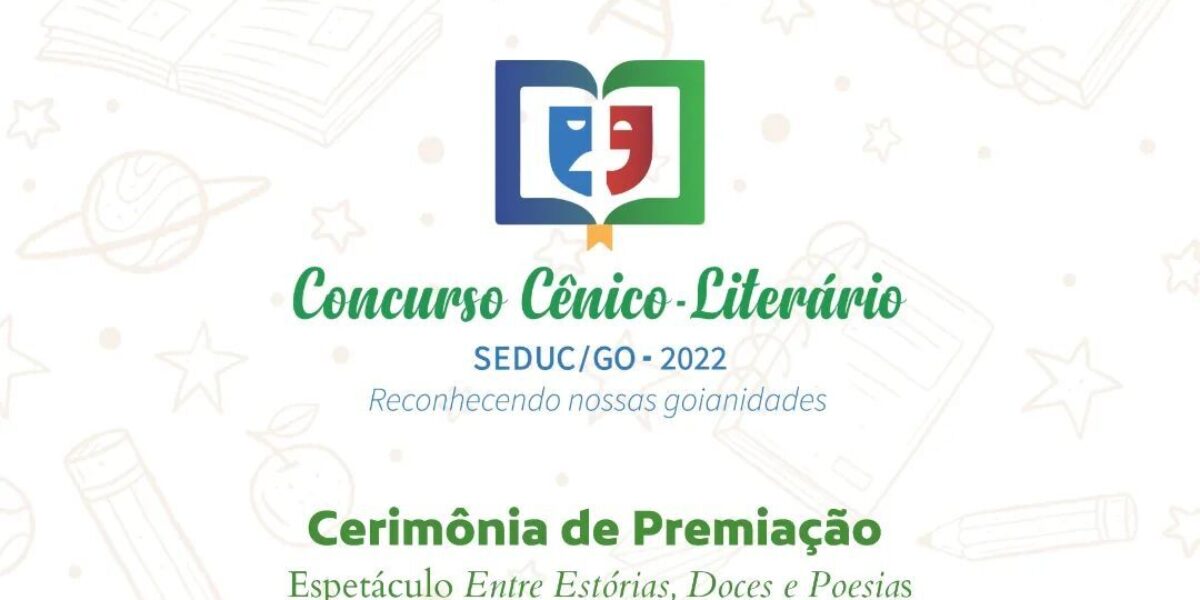 Premiados no Concurso Cênico-Literário 2022 da Rede Estadual de Educação serão conhecidos no dia 30 de novembro