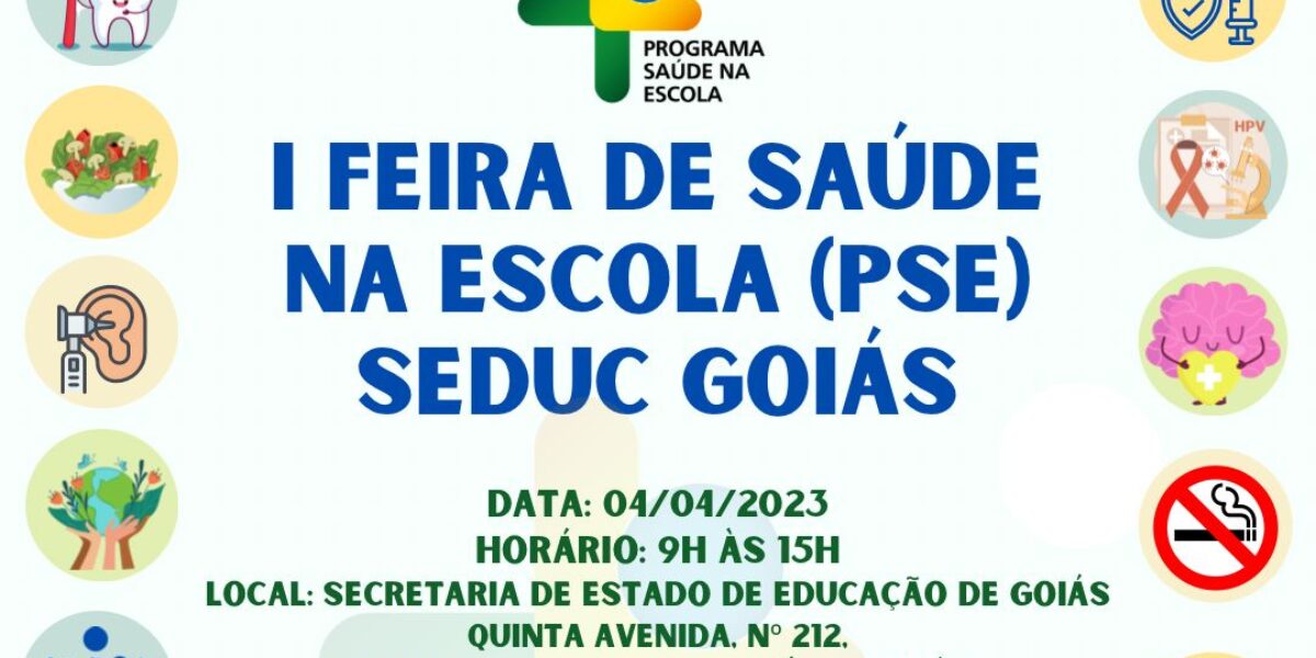 Na Semana da Saúde, Seduc Goiás promove feira com oferta de serviços à comunidade escolar