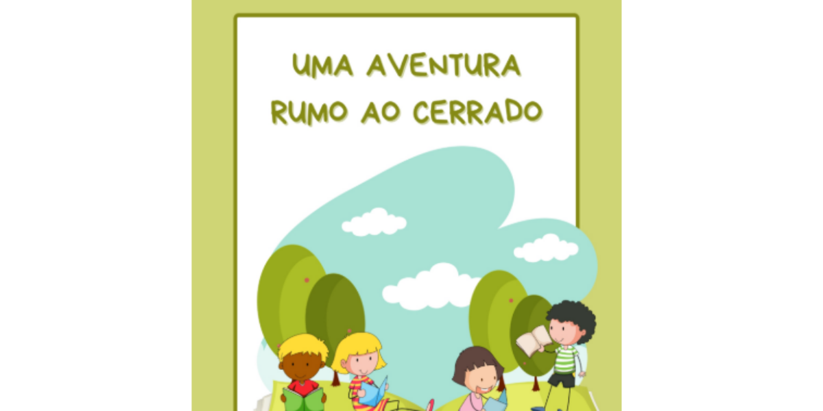 Estudantes de colégio estadual de Planaltina produzem um livro a partir de eletiva sobre o Cerrado