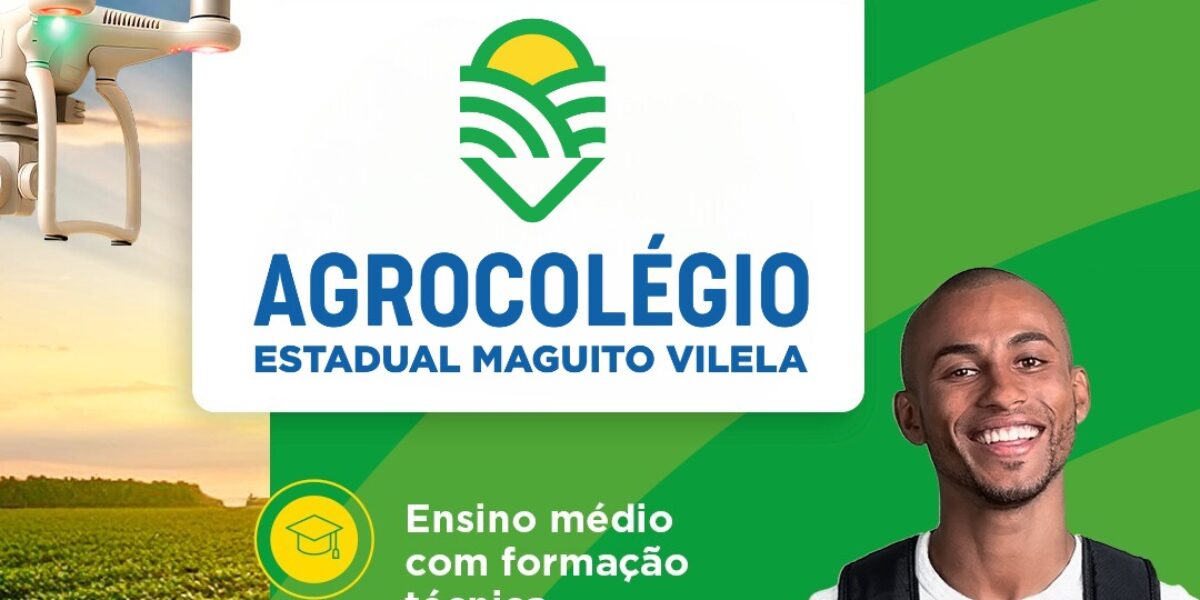 Governo de Goiás abre inscrições para as primeiras turmas do Agrocolégio Estadual Maguito Vilela