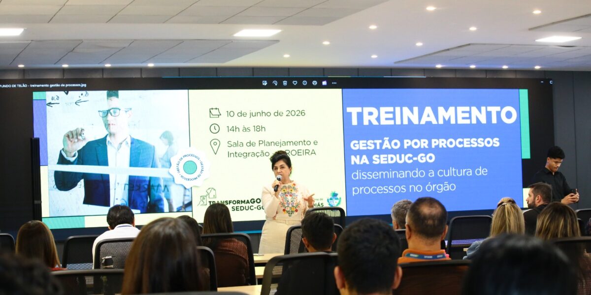 Seduc/Go realiza treinamento de gestão por processos em parceria com a Sead