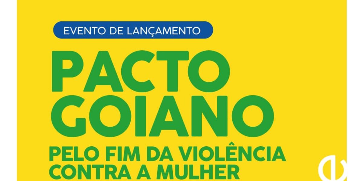 Emater convida para lançamento do Pacto Goiano Pelo Fim da Violência Contra a Mulher, nesta quinta-feira (21)