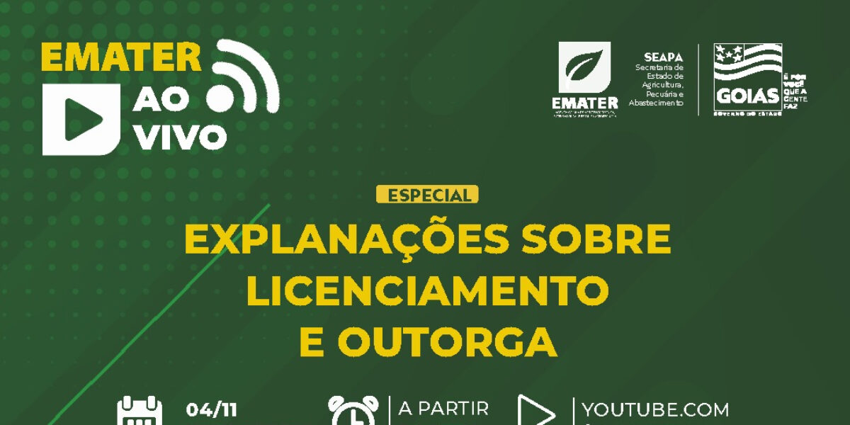Emater ao Vivo terá edição especial sobre licenciamento e outorga ambiental nesta quinta-feira (04)