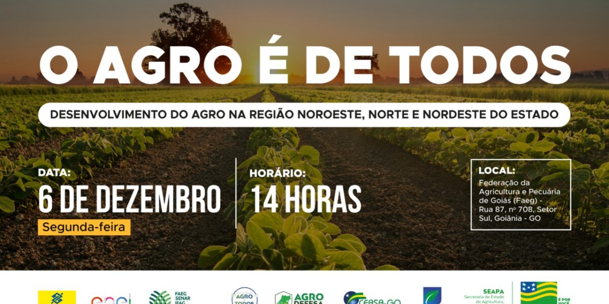 Câmara Temática “O Agro é de Todos” promove evento para impulsionar o desenvolvimento do Norte Goiano