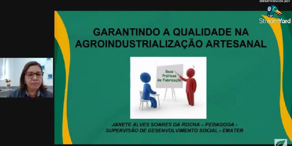 Emater ao Vivo: Qualidade na agroindústria artesanal é garantida por meio de Boas Práticas de Fabricação