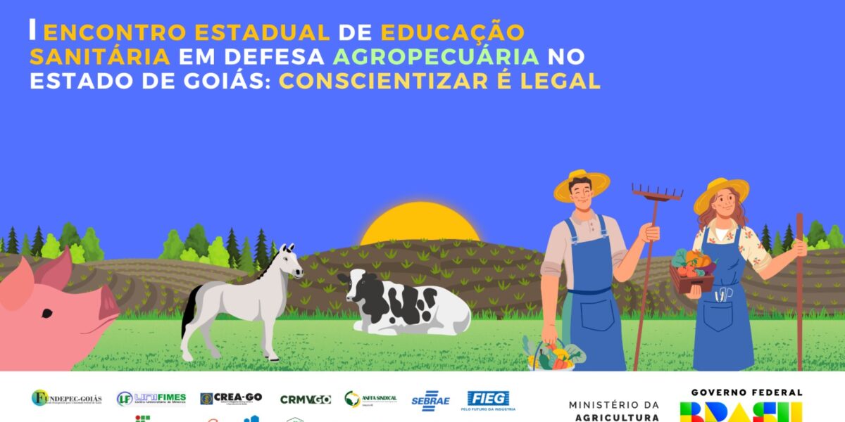 Emater sedia 1º Encontro Estadual de Educação Sanitária em Defesa Agropecuária de Goiás
