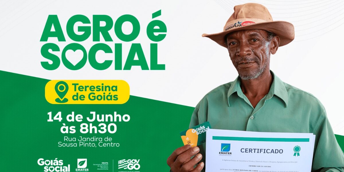 Emater realizará encerramento do Agro é Social em Teresina de Goiás no dia 14 de junho