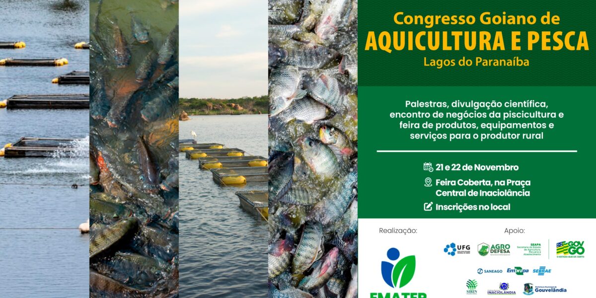 Emater Goiás promove Congresso de Aquicultura de Pesca em Inaciolândia