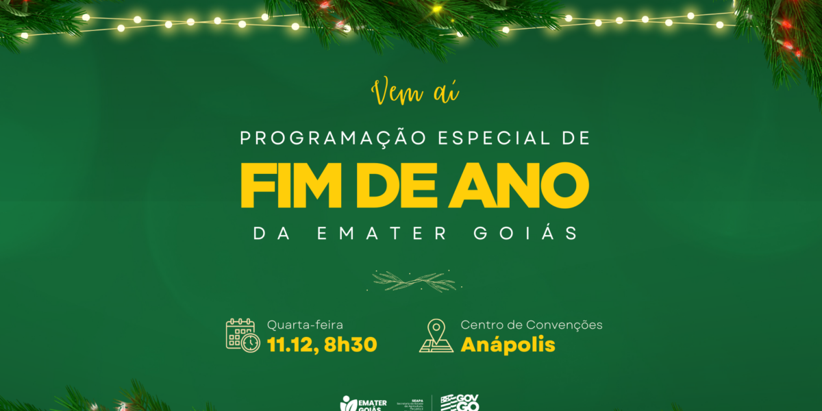Emater Goiás prepara programação especial de fim de ano