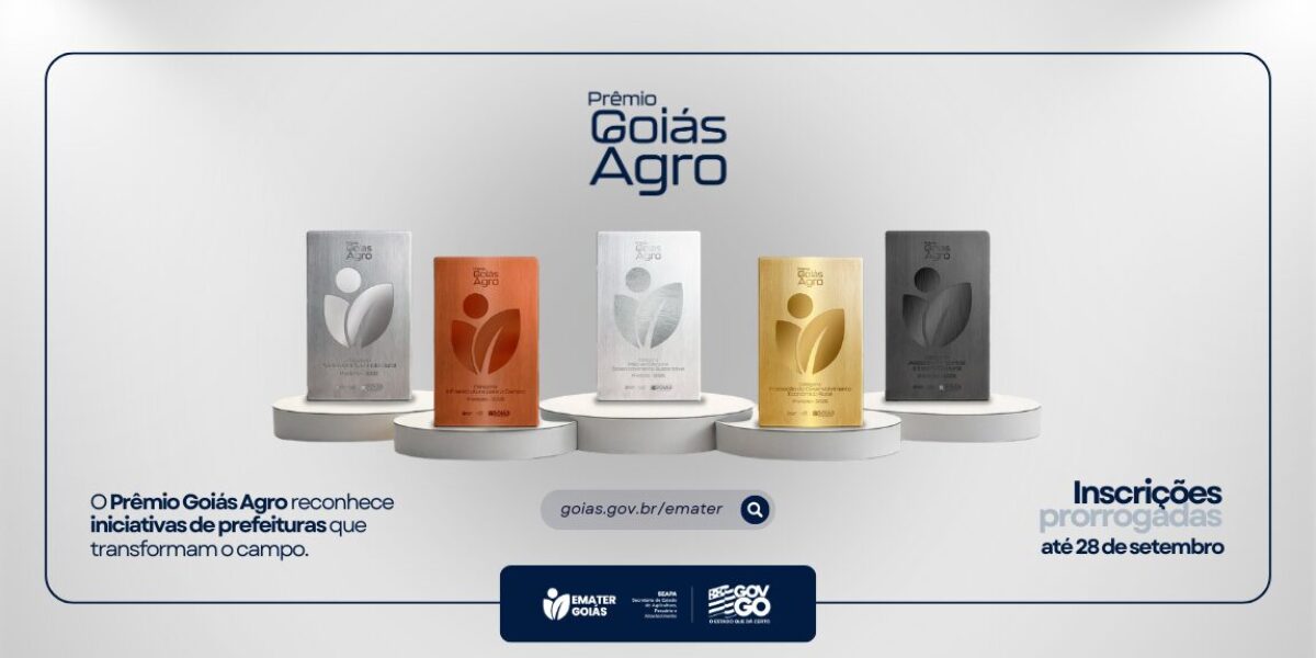 Emater Goiás prorroga prazo de inscrições para o Prêmio Goiás Agro