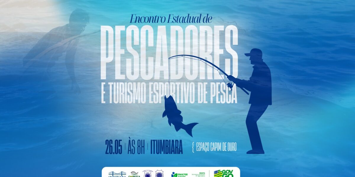 Emater Goiás promove encontro inédito de pescadores e turismo esportivo em Itumbiara