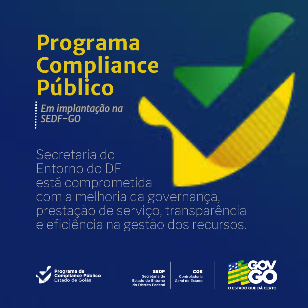 Secretaria do Entorno implanta o Programa De Compliance Público