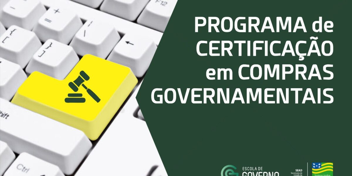 Programa de Certificação em Compras Governamentais tem lançamento dia 21