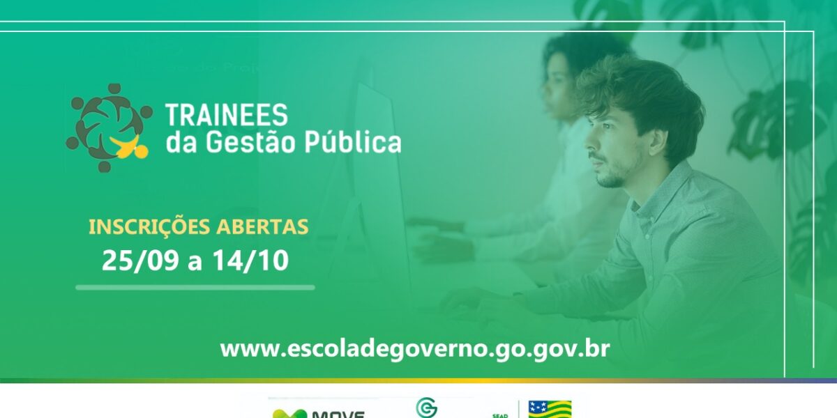 Governo de Goiás abre inscrições para o programa de Trainee da Gestão Pública