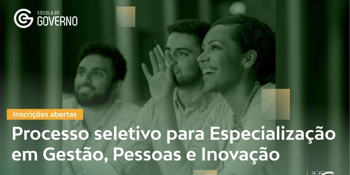 Governo de Goiás abre inscrições para seleção do curso de Especialização em Gestão, Pessoas e Inovação para servidores do Estado