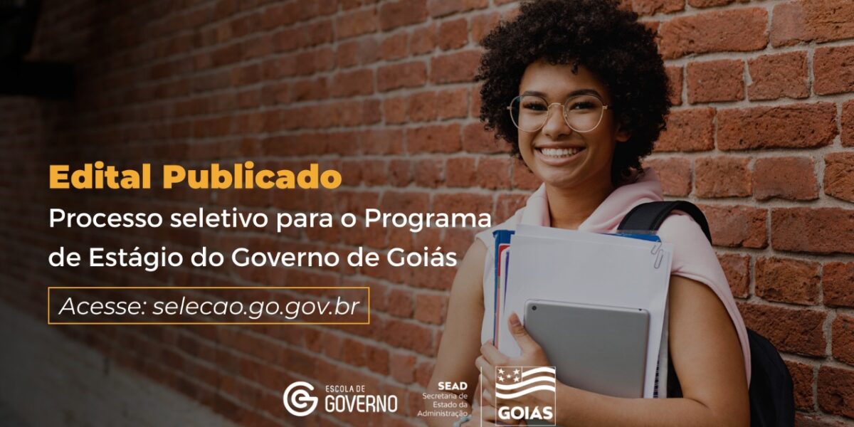 Governo de Goiás publica edital para seleção de estagiários