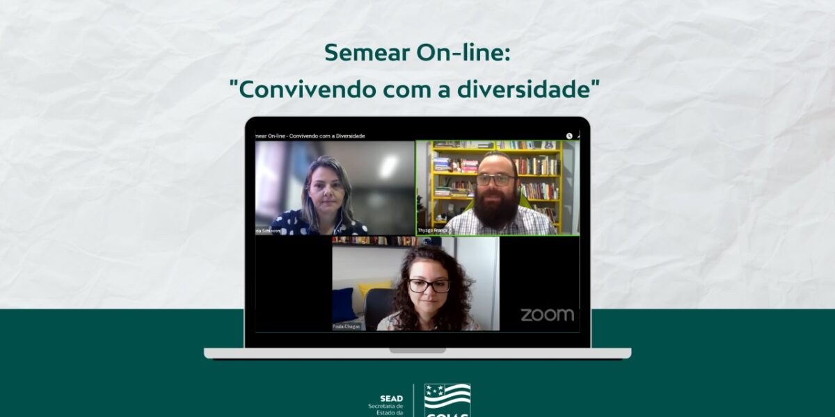 Semear On-line promove o debate sobre “Diversidades no contexto do serviço público”