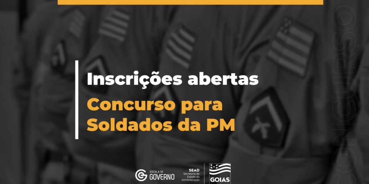Governo de Goiás abre inscrições para concurso de soldado da Polícia Militar
