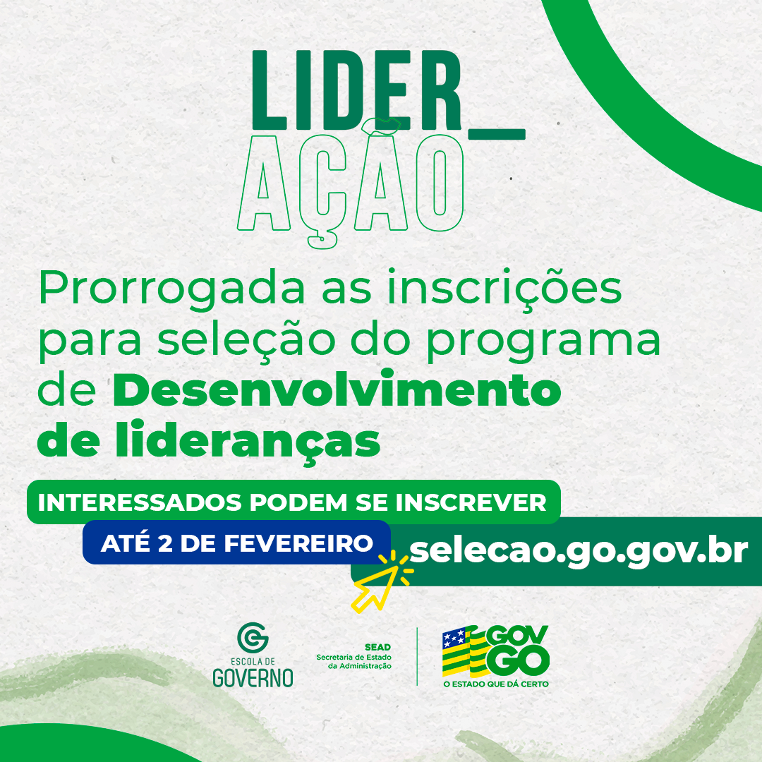 Governo de Goiás prorroga inscrições para seleção do programa de desenvolvimento de lideranças