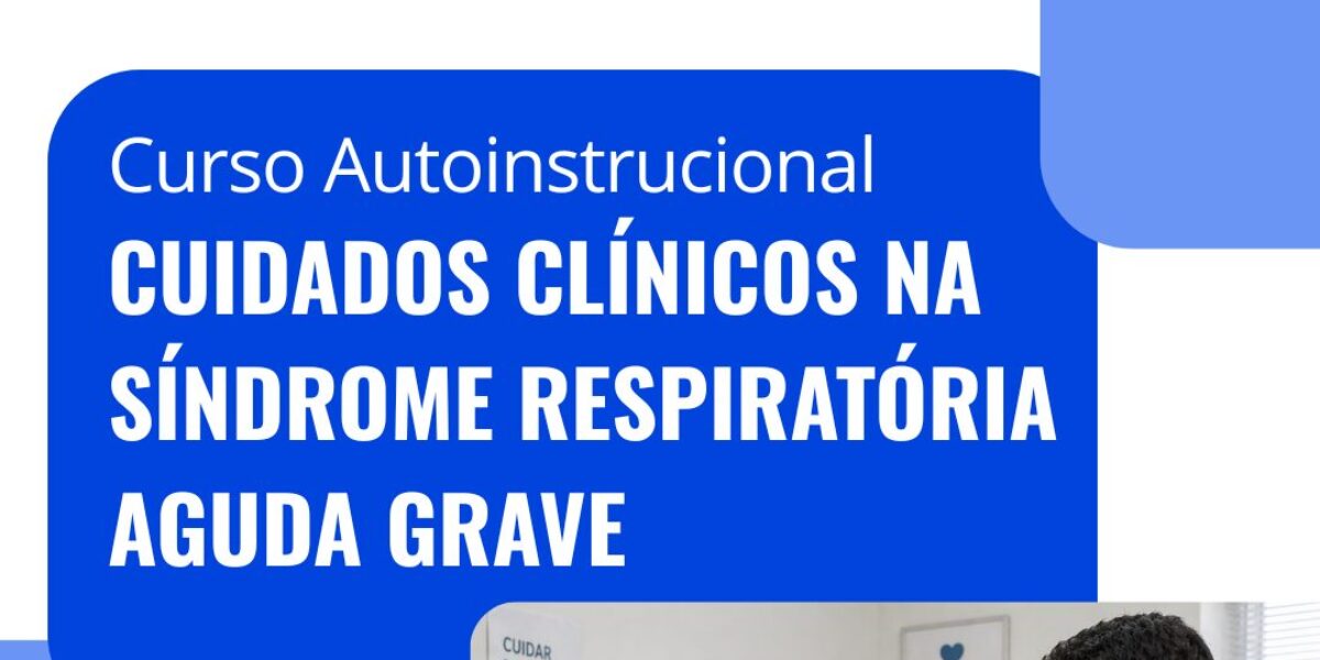 Governo de Goiás reforça capacitação de profissionais de saúde diante do avanço da SRAG