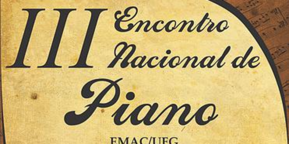 FAPEG fomenta III Encontro Nacional de Piano