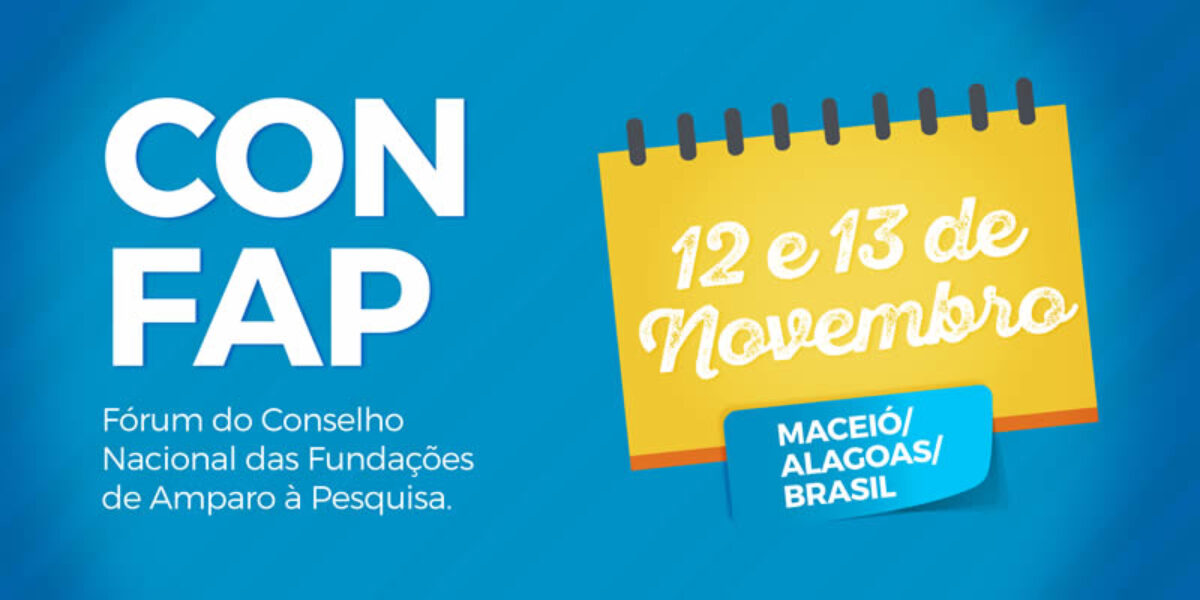 FAPEG participa de Fórum Nacional do CONFAP, em Maceió