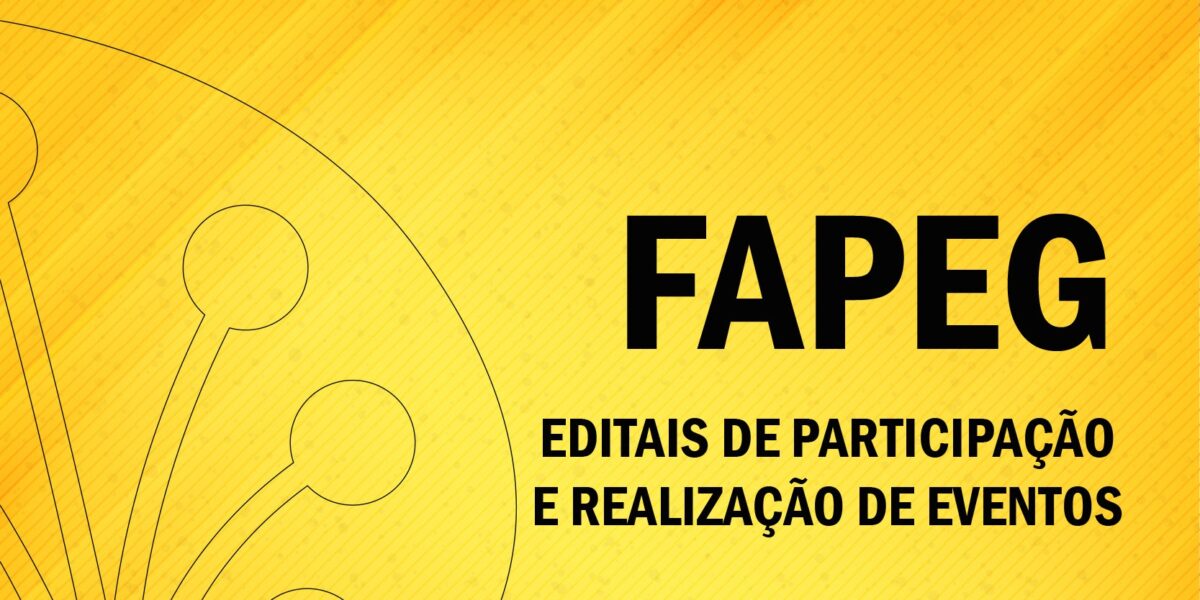 Fapeg divulga resultado final de eventos científicos para fevereiro de 2018