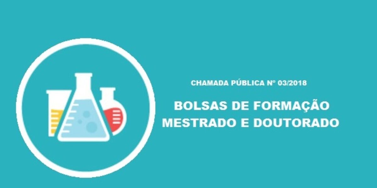 Fapeg lança novo edital de bolsas de mestrado e doutorado