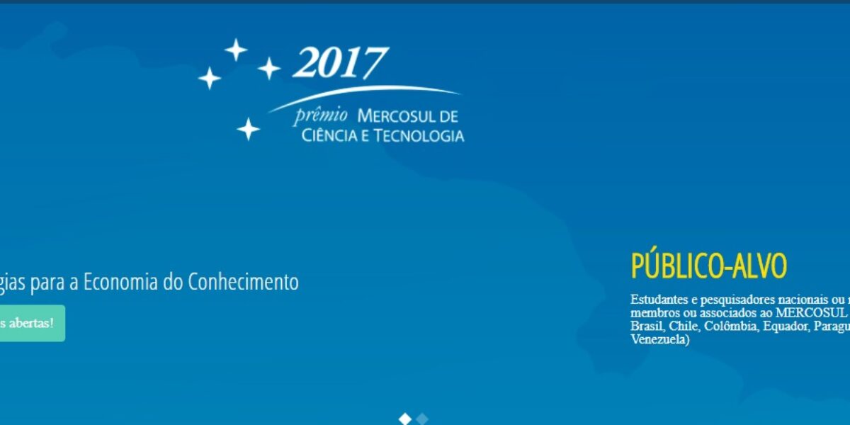 Inscrições para Prêmio Mercosul de Ciência e Tecnologia seguem até dia 2 de março