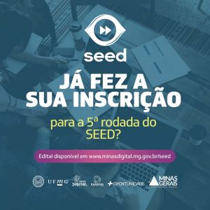 Seed aceleradora startups MG