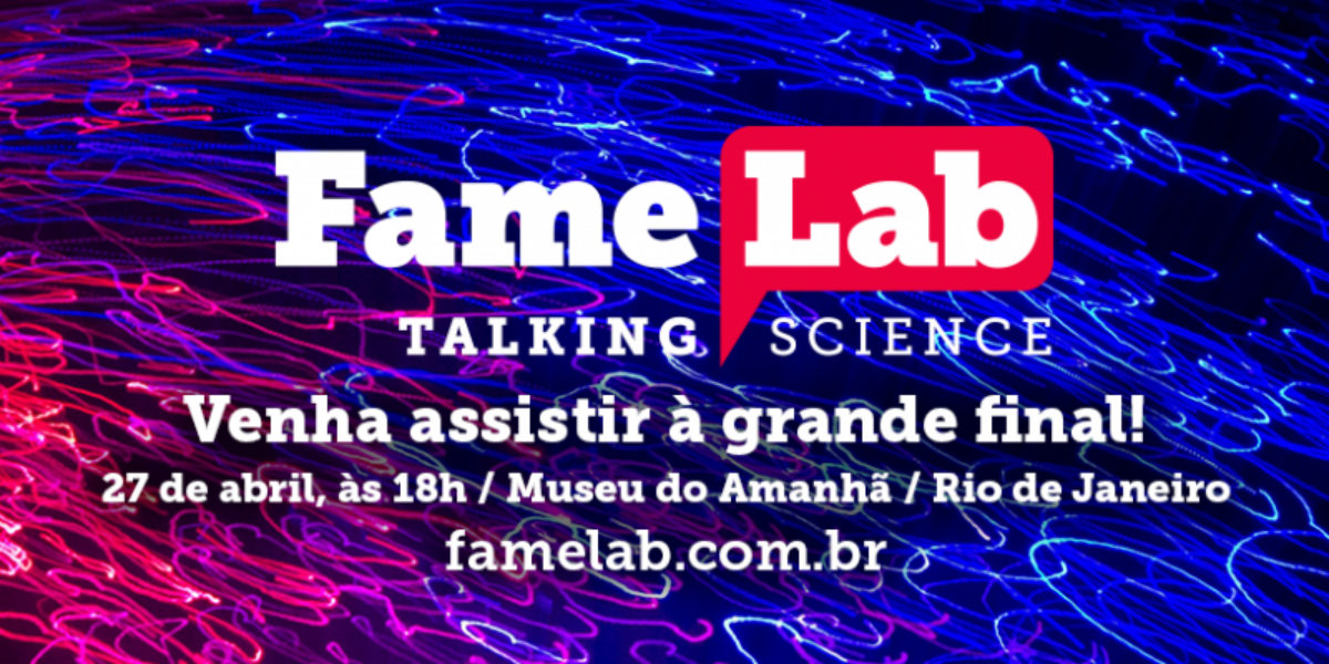 Museu do Amanhã recebe final do FameLab Brasil 2018 no próximo dia 27