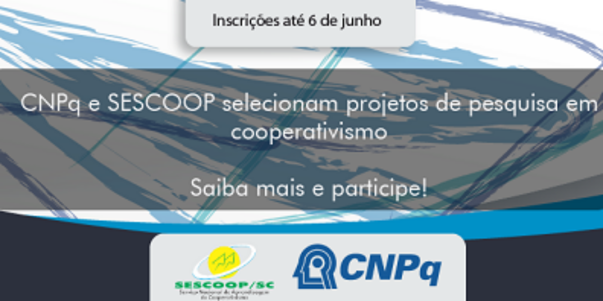 CNPq e SESCOOP financiam pesquisa em cooperativismo