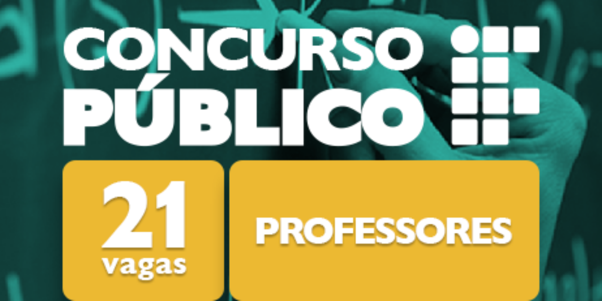 IFG publica edital de concurso público para seleção de professores em diversas áreas