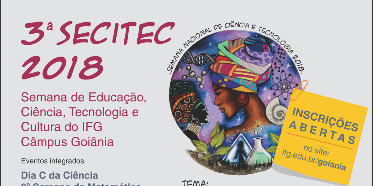 Semana de Educação, Ciência, Tecnologia e Cultura do IFG oferece oficinas, palestras e minicursos gratuitos para a comunidade