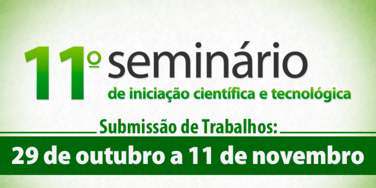 Seminário de Iniciação Científica e Tecnológica do IFG será realizado em dezembro