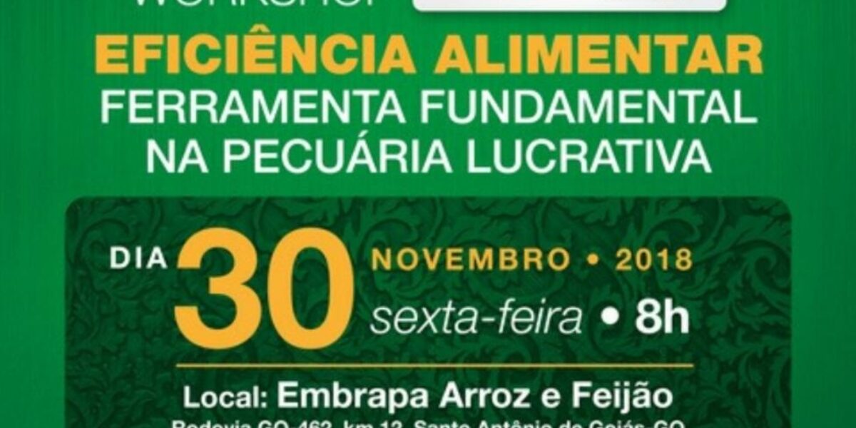 Eficiência alimentar na pecuária de corte é tema de workshop em novembro